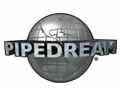 PipeDreams